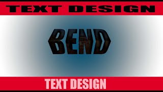 Bending  text effect photoshop tutorial typography.