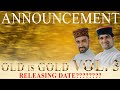 Announcement | OLD IS GOLD Vol.3 | Suketi Nati | Sanjay Thakur | Shyam Thakur | Releasing Date
