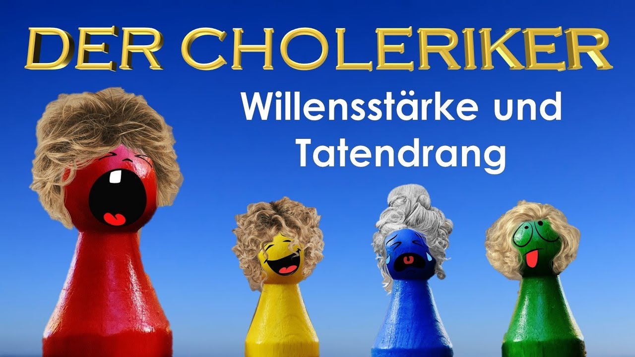 Den Choleriker erkennen - die Temperamentenlehre lebendig erklärt - YouTube