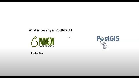 What is Coming in PostGIS 3.1