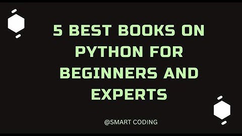 5 Best Books on Python for Beginners and Experts in 2023