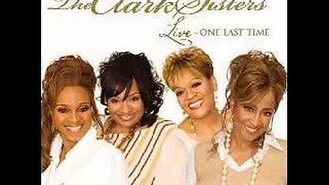 Blessed and Highly Favored - The Clark Sisters