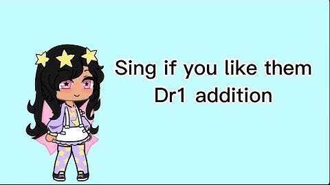 Sing if you like them! (Danganronpa 1 addition)￼