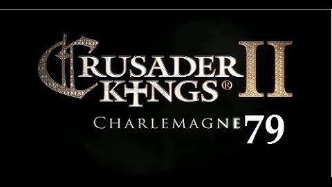 Crusader Kings 2: Charlemagne- Tribal Beginnings 79