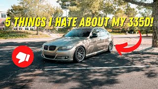 Why I Hate My BMW 335d!