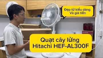 Review quạt cây lửng nội địa nhật HEF-AL300F #Quạt #Quatcay #noidianhat