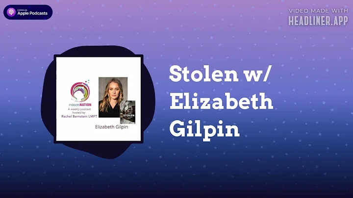 IndoctriNation - Stolen w/ Elizabeth Gilpin