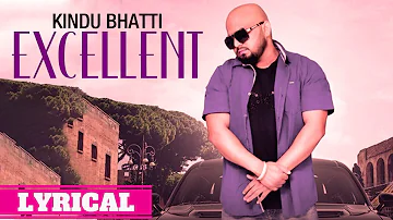 EXCELLENT | Kindu Bhatti | Sangdil 47 | Stair Records | New Punjabi Song 2018 |Full HD