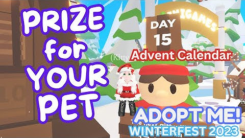 You NEED THIS for your PET - OPEN DAY 15 Advent Calendar - WInter Festival 2023 - ROBLOX Adopt Me!