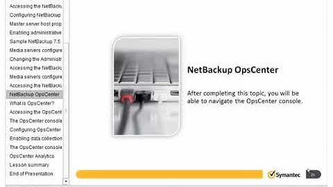 Symantec NetBackup 7 5 Install, configure and Deploy 05 Using NetBackup Administrative Interfac