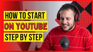 How to Start with YouTube: Beginner's Guide