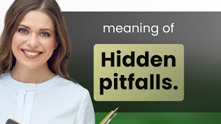 Hidden Pitfalls: Uncovering the Hidden Challenges in Situations