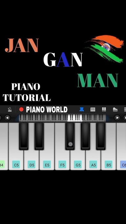 jan-gan-man-song-national-antham-pianoworld-piano-pianotutorial