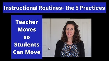 Instructional Routines |  5 practices | Part 1