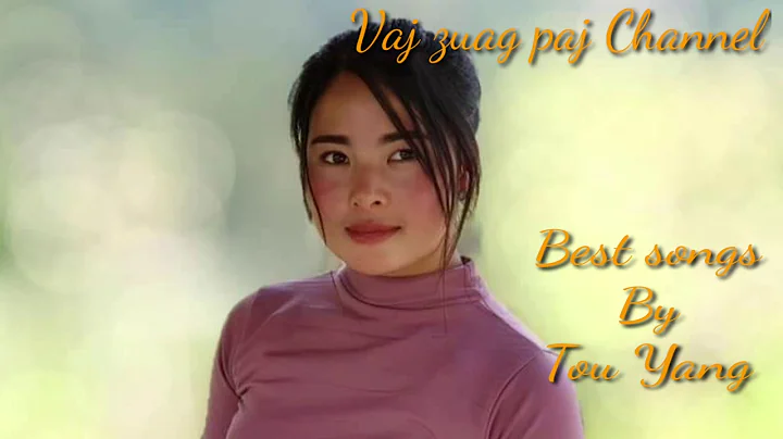 Nkauj kho siab 2020. By Tou Yang. Song mixes long ...