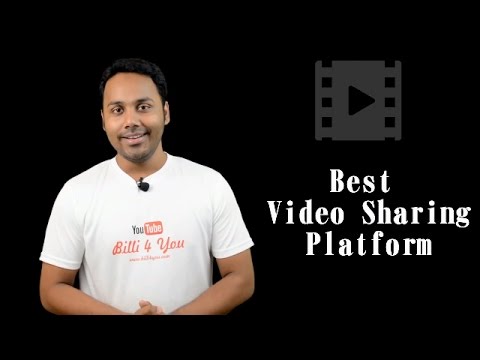 4 Best Video Sharing Websites For Video Creators Or Earnings