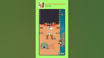 Idle Army: Trading Weapons by Unimob | NextBigAds | Ad Intelligence #NextBigAds