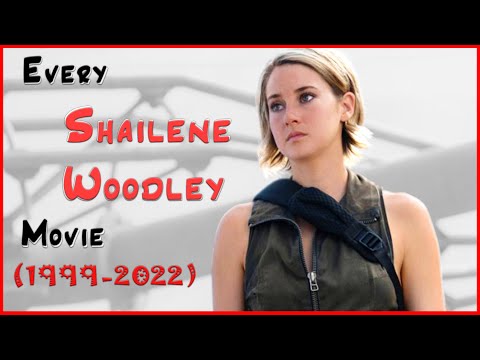 Shailene Woodley Movies (1999-2022)