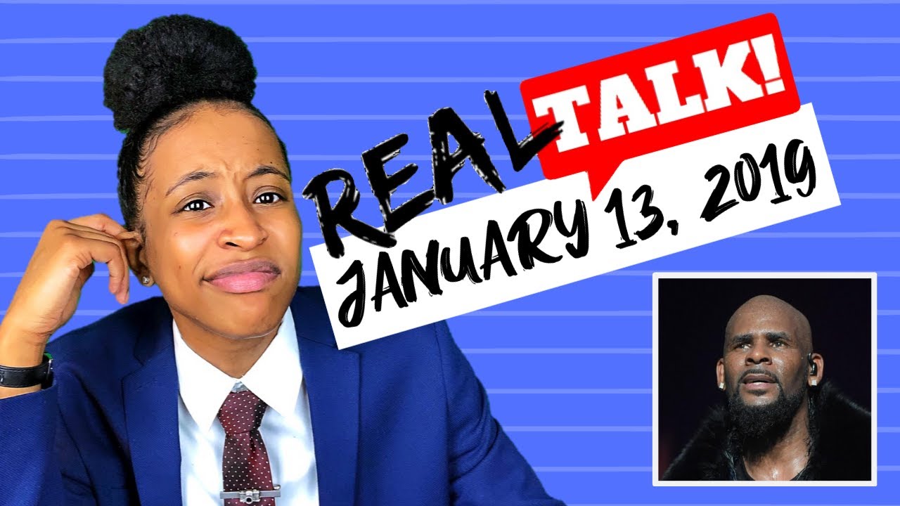 Jan 13, 2019 | Real Talk! with Chelsea Raye - YouTube