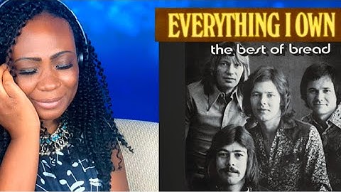 First Time Reaction to BREAD Everything I Own