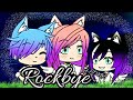 Rockbye//Glmv//Gacha life