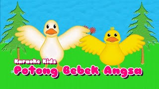 Download Lagu Potong Bebek Angsa - [Karaoke Dengan Vocal] MP3