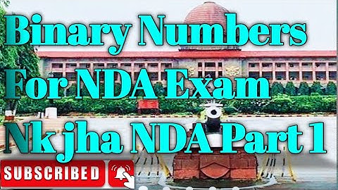 द्विगुण संख्या ll Binary Number ,, Binary Numbers Important topic For NDA Part 1 ,, by Nk jha NDA ##
