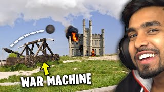 BUILDING WAR MACHINES TO DESTROY CASTLES