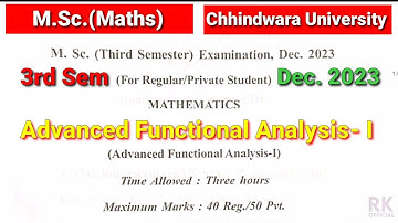 M.Sc.(Maths) 3rd Sem || Advanced Functional Analysis- I // Dec 2023  // Previous year question paper