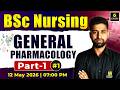 General Pharmacology | BSc Nursing 4th Semester #1 | Arvind Sir | BSc Nursing Utkarsh