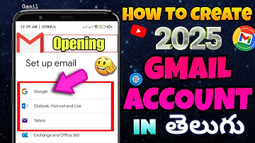 How To Create 2025 Gmail Account In తెలుగు  | Step By Step Opening Gmail Account In Telugu