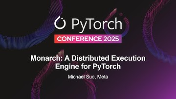 Monarch: A Distributed Execution Engine for PyTorch - Colin Taylor & Zachary DeVito, Meta