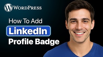 How To Add LinkedIn Profile Badge To Your Wordpress Site - Step By Step (2025 Guide)