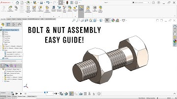 Master SolidWorks Assembly | Bolt and Nut with Motion Animation Explained