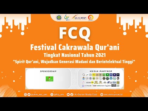 ? [LIVE] Final Musabaqah Fahmil Qur'an || Festival Cakrawala Qur'ani (FCQ)