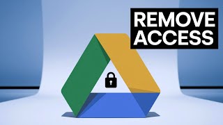 How To Remove Access Permissions From Google Drive