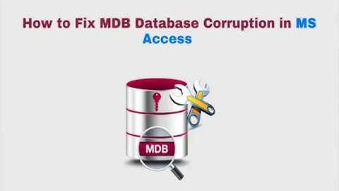 Access Recovery Tool to Repair MDB / ACCDB Database File Free in Win10