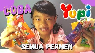 Cobain semua Permen YUPI yang ada di warung - Yuppi gummy