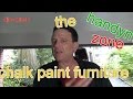 ReFinishing Furniture in Chalk Paints ...it's Easy!! ReFinishing Furniture in Chalk Paints ...it's Easy!!