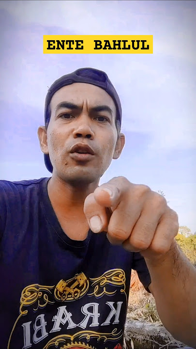 Bagiku ente bahlul #funny #lypsync  #lyp