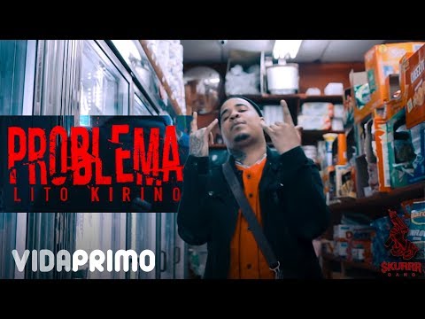 Lito Kirino - Problema