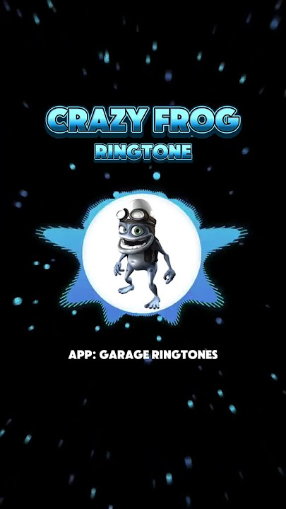 🐸Crazy Frog – Ringtone Remix #garageringtones