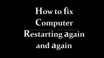 How to fix Computer Restarting again and again (Sai Computer)