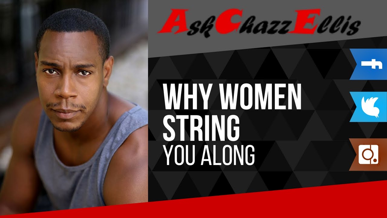 Stringing you along dating