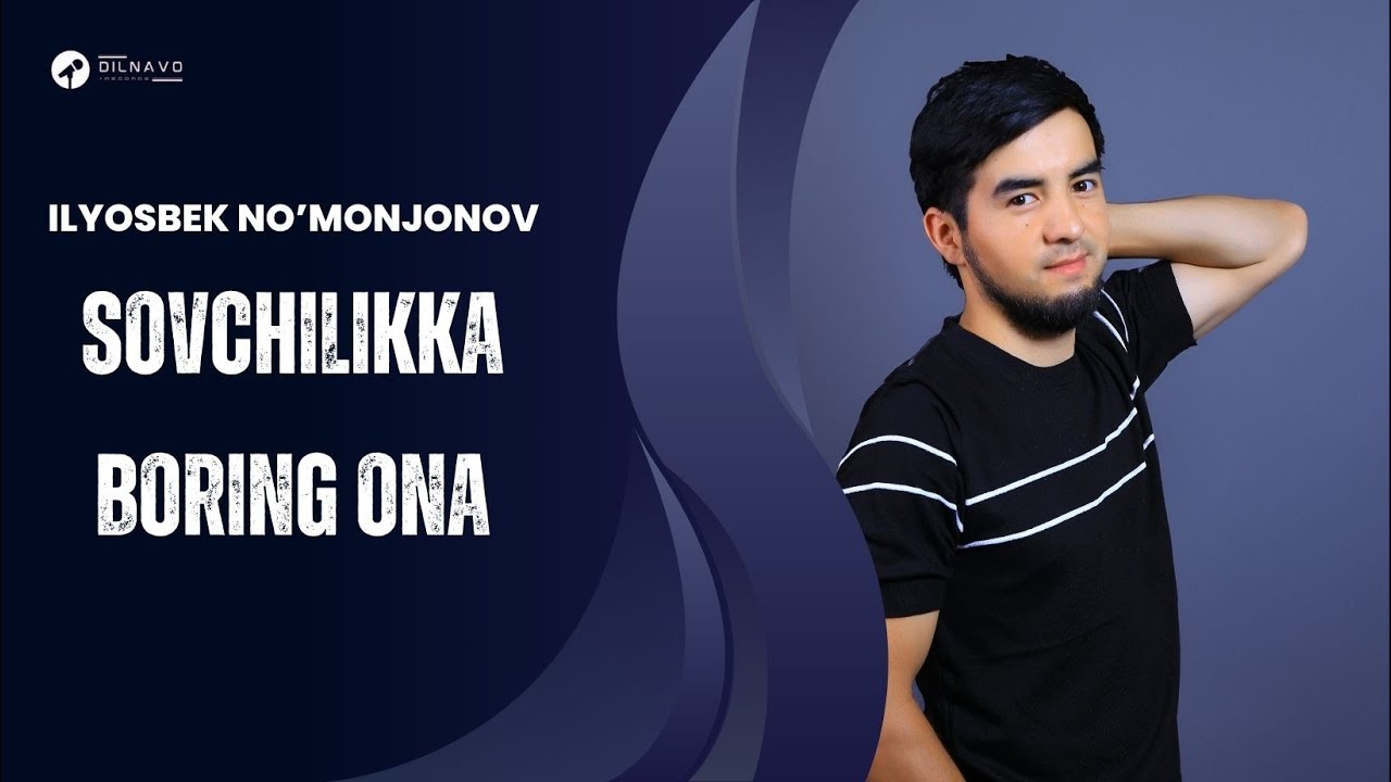 Tonton Ilyosbek No'monjonov - Sovchilikka boring ona di YouTube