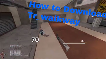 How to Download Tr_Walkway! (2018)