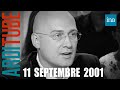 Bruno, rescapé du 11 Septembre 2001, témoigne chez Thierry Ardisson | INA Arditube