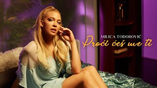 Vignette de la vidéo "Milica Todorovic - Proci ces me ti (Official video 2021)"