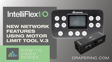 How-To Video: New Network Features Using Motor Limit Tool V.3  |  Expert Guide