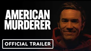 American Murderer - Official Trailer (2022) Tom Pelphrey, Ryan Phillippe